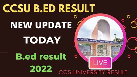 ccsu result 2021-22|ccsu bed result 2022.